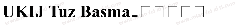 UKIJ Tuz Basma字体转换